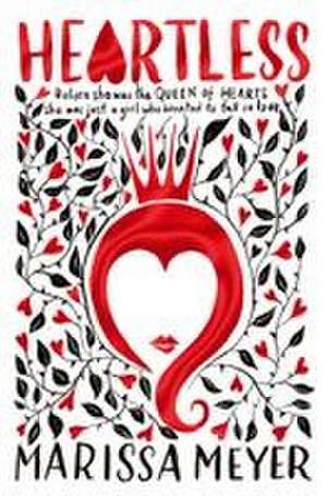 Heartless de Marissa Meyer