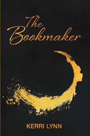 The Bookmaker de Kerri Lynn