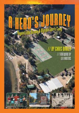 A Hero's Journey de Chris Dooley