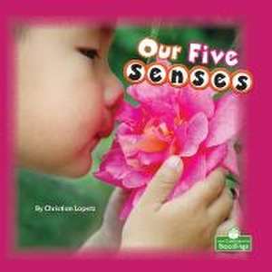 Our Five Senses de Christian Lopetz