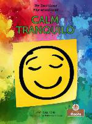 Tranquilo (Calm) Bilingual Eng/Spa de Amy Culliford