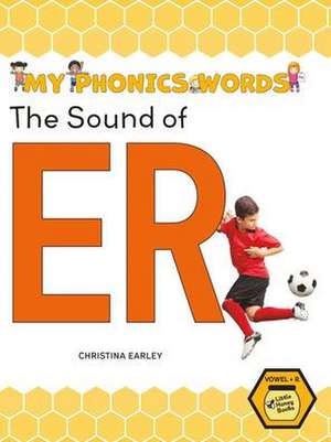 The Sound of Er de Christina Earley