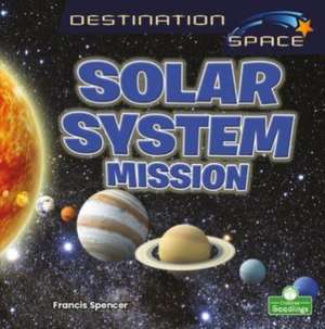 Solar System Mission de Francis Spencer