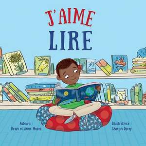 J'Aime Lire (I Like to Read) de Brian Moses