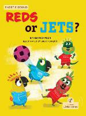 Reds or Jets? de Kim Thompson