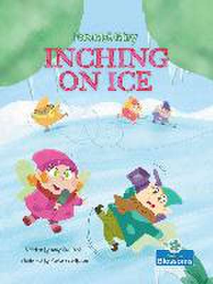 Inching on Ice de Amy Culliford