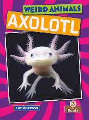 Axolotl de Amy Culliford