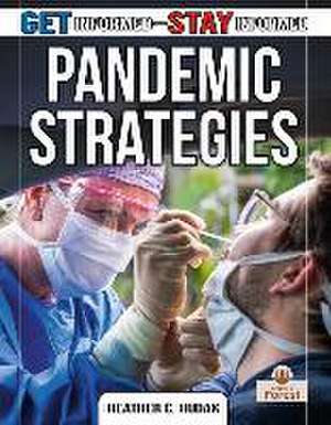 Pandemic Strategies de Heather C Hudak