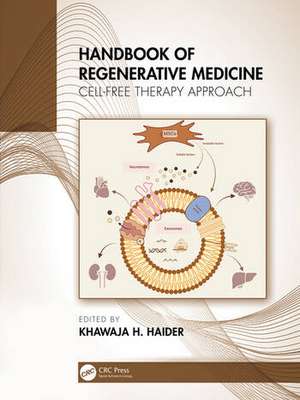 Handbook of Regenerative Medicine de Khawaja H. Haider