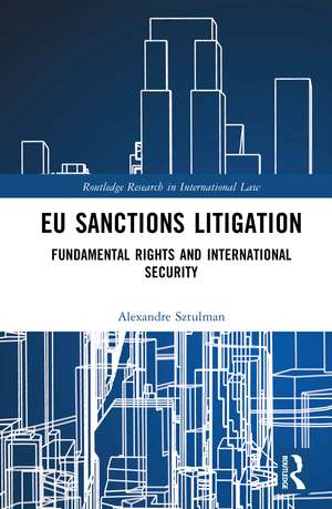 EU Sanctions Litigation de Alexandre Sztulman