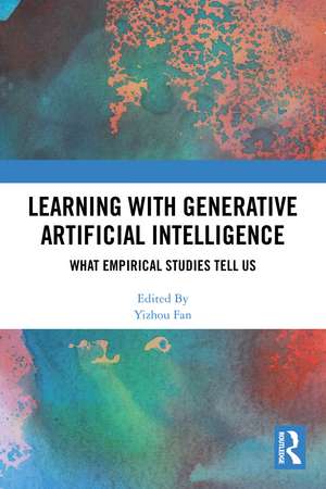 Learning with Generative Artificial Intelligence: What Empirical Studies Tell Us de Yizhou Fan