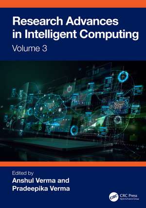 Research Advances in Intelligent Computing: Volume 3 de Anshul Verma