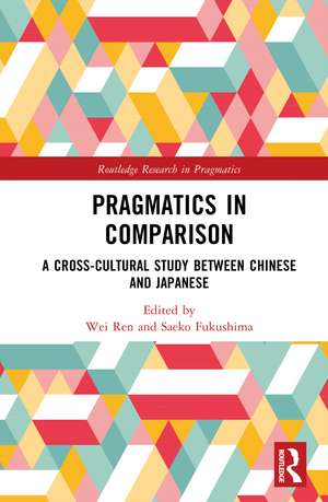 Pragmatics in Comparison: A Cross-cultural Study between Chinese and Japanese de Wei Ren