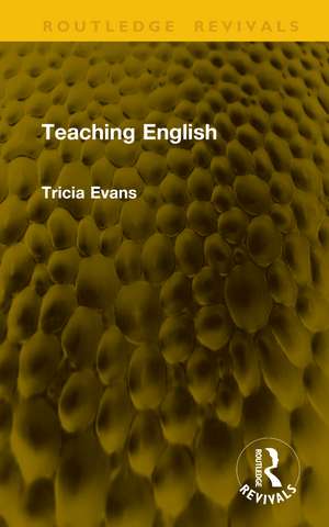 Teaching English de Tricia Evans