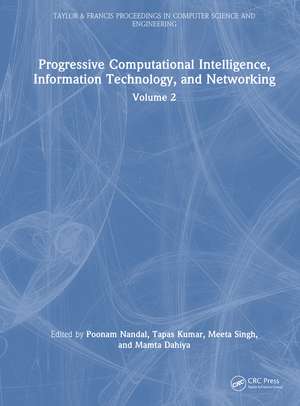 Progressive Computational Intelligence, Information Technology, and Networking: Volume 2 de Poonam Nandal