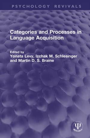Categories and Processes in Language Acquisition de Yonata Levy