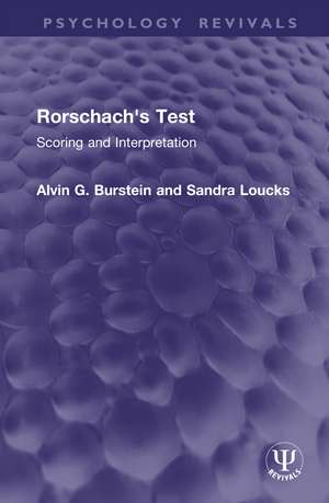 Rorschach's Test: Scoring and Interpretation de Alvin G. Burstein