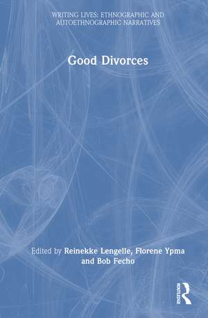Good Divorces de Reinekke Lengelle