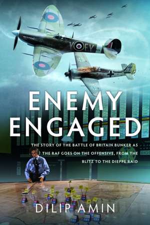 'Enemy Engaged' de Dilip Amin