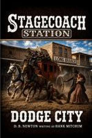 Dodge City de Hank Mitchum