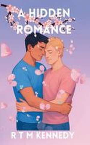 A Hidden Romance de R T M Kennedy