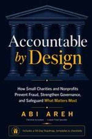 Accountable by Design de Abi Areh