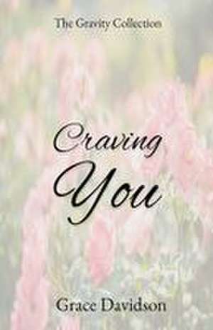 Craving You de Grace Davidson