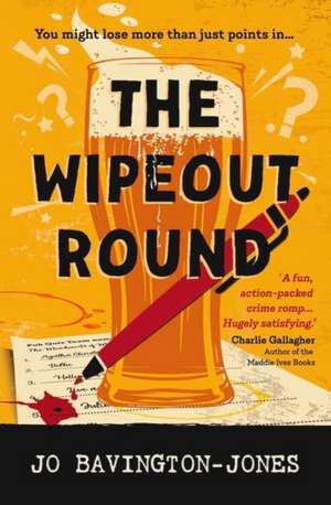 The Wipeout Round de Jo Bavington-Jones