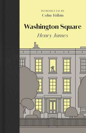 Washington Square de Henry James