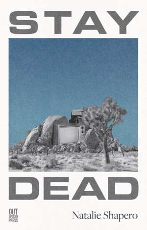 Stay Dead de Natalie Shapero