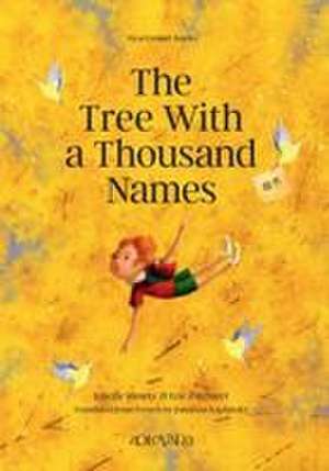 The Tree With a Thousand Names de Jonathan Kaplansky