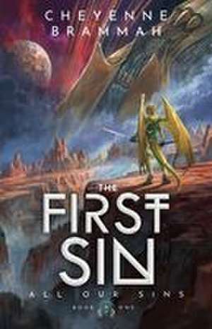 The First Sin de Cheyenne Brammah