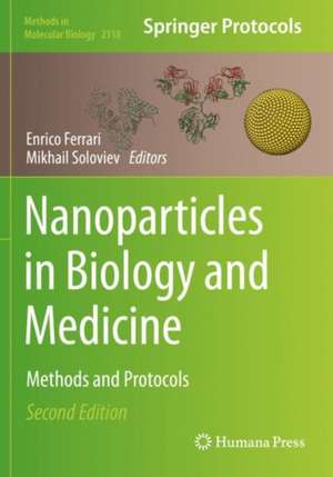 Nanoparticles in Biology and Medicine: Methods and Protocols de Enrico Ferrari