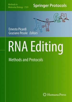 RNA Editing: Methods and Protocols de Ernesto Picardi