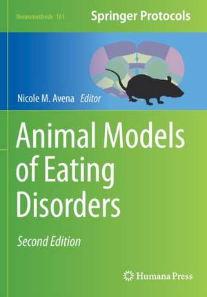 Animal Models of Eating Disorders de Nicole M. Avena