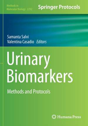 Urinary Biomarkers: Methods and Protocols de Samanta Salvi