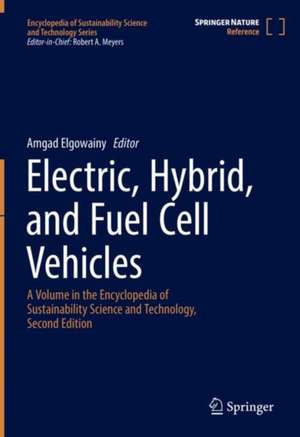 Electric, Hybrid, and Fuel Cell Vehicles de Amgad Elgowainy