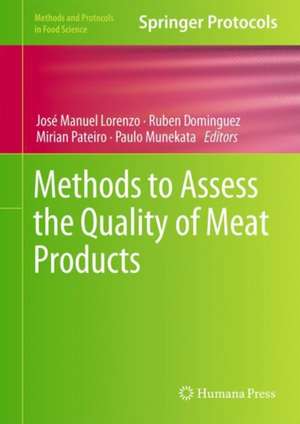 Methods to Assess the Quality of Meat Products de José Manuel Lorenzo