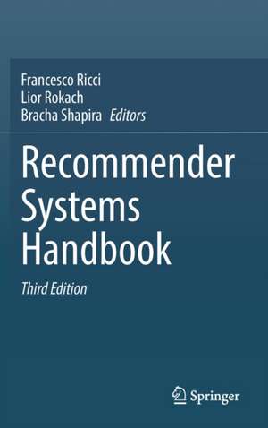 Recommender Systems Handbook de Francesco Ricci