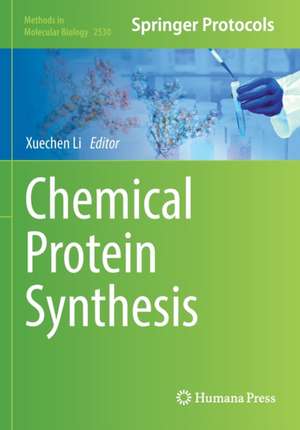 Chemical Protein Synthesis de Xuechen Li