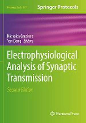 Electrophysiological Analysis of Synaptic Transmission de Nicholas Graziane