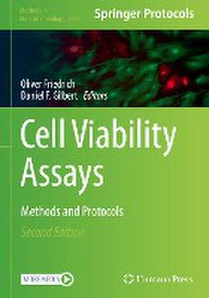 Cell Viability Assays: Methods and Protocols de Oliver Friedrich