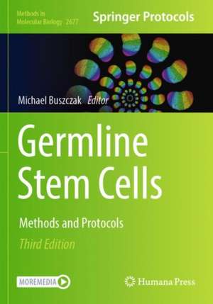Germline Stem Cells de Michael Buszczak