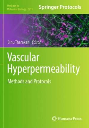 Vascular Hyperpermeability de Binu Tharakan