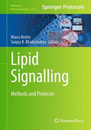 Lipid Signalling: Methods and Protocols de Marco Brotto