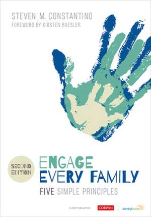 Engage Every Family: Five Simple Principles de Steven Mark Constantino