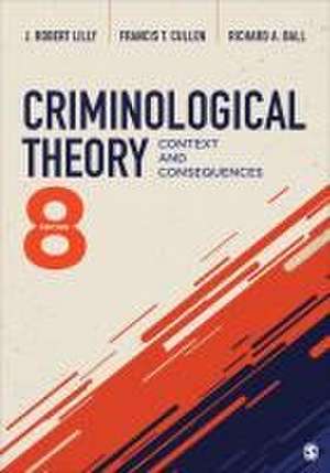 Criminological Theory de J Robert Lilly