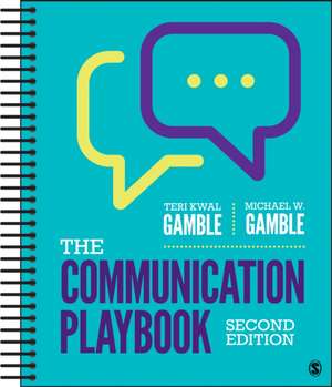 The Communication Playbook de Teri Kwal Gamble