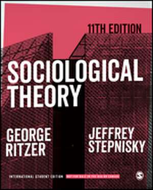 Sociological Theory - International Student Edition de George Ritzer