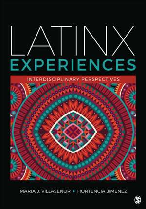 Latinx Experiences de Hortencia Jimenez